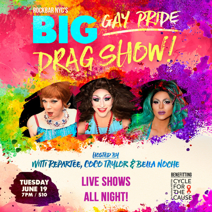 Big Gay Pride Drag Show